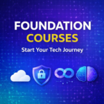 Foundation Courses